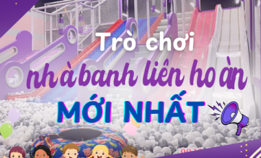 Các Trò Chơi Nhà Banh Mới Nhất Hiện Nay